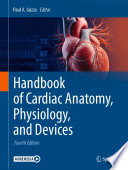 Handbook of Cardiac Anatomy, Physiology, and Devices book cover