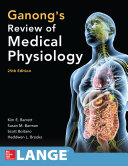 Ganong's Review of Medical Physiology 25th Edition book cover
