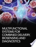 Multifunctional Systems for Combined Delivery, Biosensing and Diagnostics book cover
