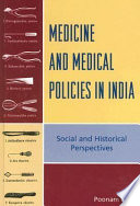 Medicine and Medical Policies in India book cover