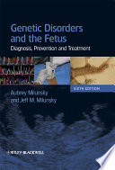 Genetic Disorders and the Fetus book cover