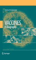 Vaccines: A Biography book cover