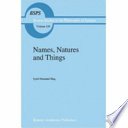 Names, Natures and Things book cover