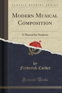 Modern Musical Composition book cover