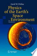 Physics of the Earth’s Space Environment book cover