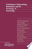 Evolutionary Epistemology, Rationality, and the Sociology of Knowledge book cover