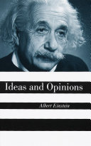 Ideas And Opinions book cover