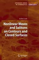 Nonlinear Waves and Solitons on Contours and Closed Surfaces book cover