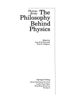 The Philosophy Behind Physics book cover