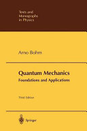 Quantum Mechanics: Foundations and Applications book cover