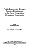 Polish Democratic Thought from the Renaissance to the Great Emigration book cover