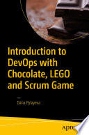 Introduction to DevOps with Chocolate, LEGO and Scrum Game book cover