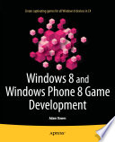 Windows 8 and Windows Phone 8 Game Development book cover