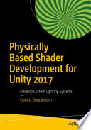 Physically Based Shader Development for Unity 2017 book cover