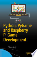 Python, PyGame and Raspberry Pi Game Development book cover