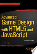 Advanced Game Design with HTML5 and JavaScript book cover
