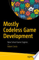 Mostly Codeless Game Development book cover