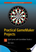 Practical GameMaker Projects book cover