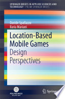 Location-Based Mobile Games book cover