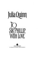 To Sir Phillip, with Love book cover