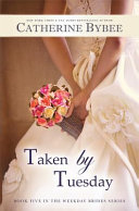 Taken by Tuesday book cover
