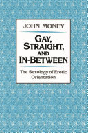 Gay, Straight, and In-between book cover
