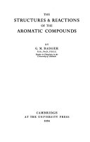 The Structures & Reactions of the Aromatic Compounds book cover