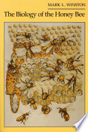 The Biology of the Honey Bee book cover
