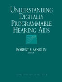 Understanding Digitally Programmable Hearing Aids book cover