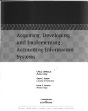 Acquiring, Developing, and Implementing Accounting Information Systems book cover