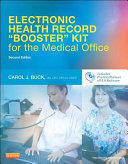Electronic Health Record "booster" Kit for the Medical Office book cover
