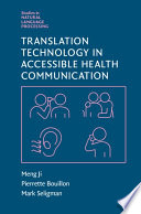 Translation Technology in Accessible Health Communication book cover