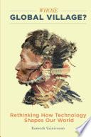 Whose Global Village? book cover