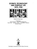 Science, Technology, and Everyday Life, 1870-1950 book cover