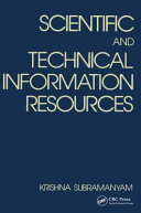 Scientific and Technical Information Resources book cover