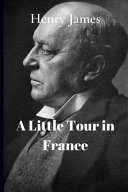 A Little Tour in France book cover