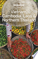 Lonely Planet Vietnam, Cambodia, Laos & Northern Thailand book cover