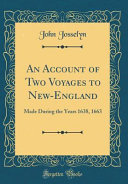 An Account of Two Voyages to New-England book cover