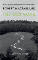 The Old Ways book cover