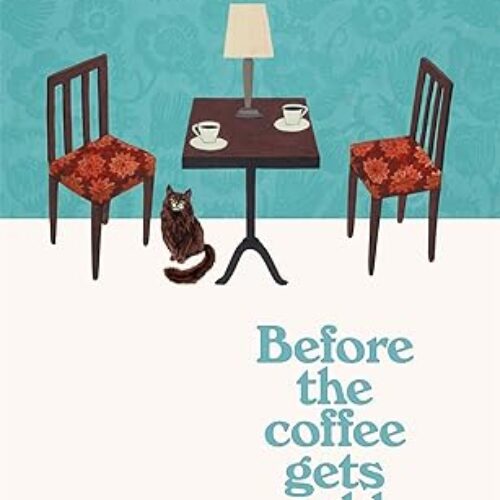 Before the Coffee Gets Cold[Paperback] by Toshikazu Kawaguchi Book 1