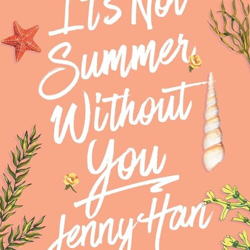 It’s Not Summer Without You: Book 2 in the Summer I Turned Pretty Series Paperback by Jenny Han (Author)