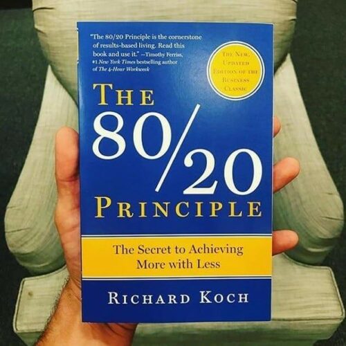 The 80/20 Principle: The Secret to Achieving More with Less Paperback by Richard Koch