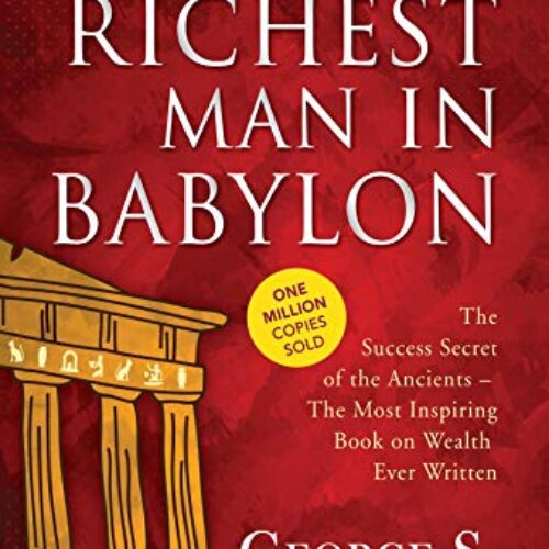 The Richest Man In Babylon Paperback by George S. Clason