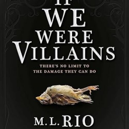 If We Were Villains (PaperbackRio) by M.L.