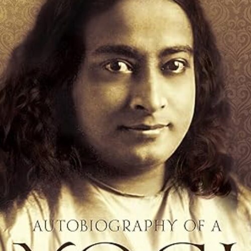 Autobiography of a Yogi paperback by Paramahansa Yogananda