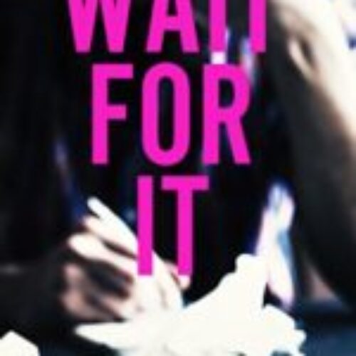 Wait for It by Mariana Zapata