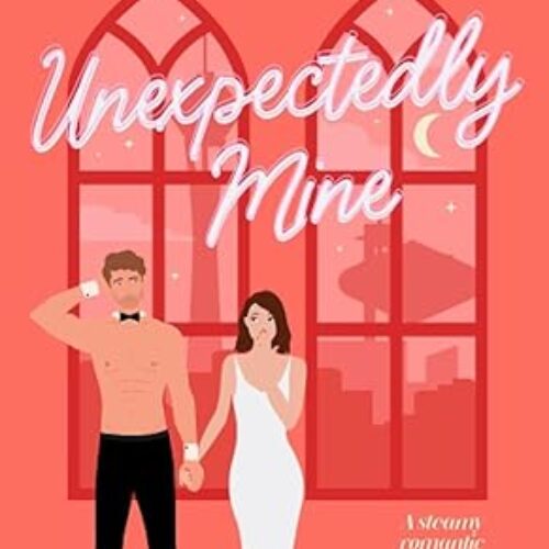 Unexpectedly Mine Paperback by Erin Hawkins